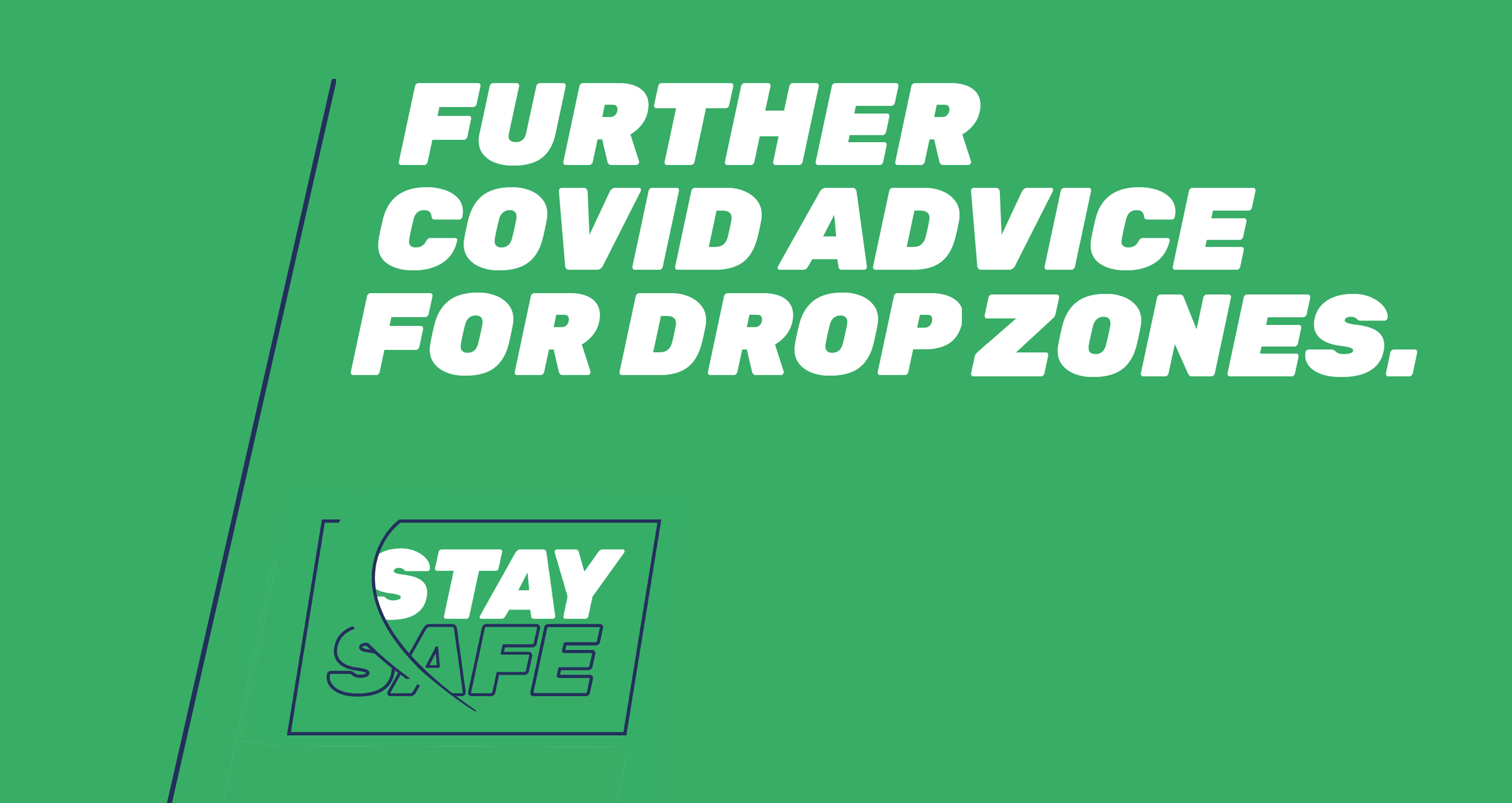 Further Covid Advice for Drop Zones